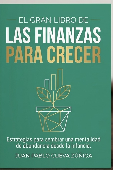EL GRAN LIBRO de las Finanzas para Crecer
