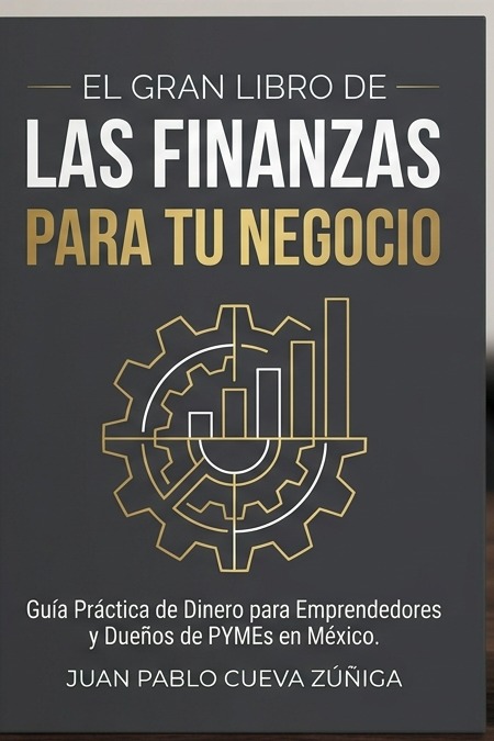 EL GRAN LIBRO de las Finanzas para tu Negocio